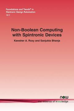 portada Non-Boolean Computing with Spintronic Devices (en Inglés)