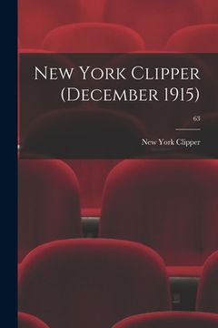 portada New York Clipper (December 1915); 63 (en Inglés)