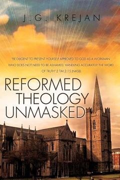 portada reformed theology unmasked (en Inglés)