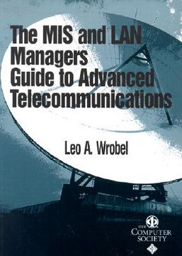 portada mis and lan manager's guide to advanced telecommunications (en Inglés)
