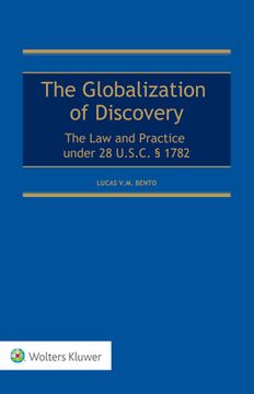 portada Globalization of Discovery: The Law and Practice Under 28 U.S.C. § 1782 (en Inglés)