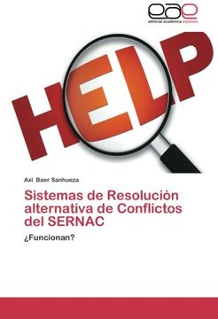 portada Sistemas De Resolución Alternativa De Conflictos Del Sernac: ¿funcionan? (spanish Edition) (in Spanish)