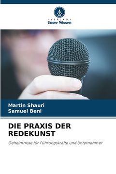 portada Die PRAXIS Der Redekunst (in German)