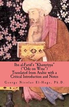 portada Ibn al-Farid's "Khamriyya" ("Ode on Wine") (en Inglés)
