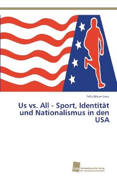 portada Us vs. All - Sport, Identitat Und Nationalismus in Den USA