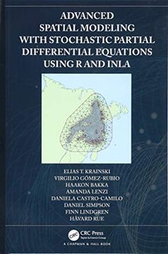 portada Advanced Spatial Modeling With Stochastic Partial Differential Equations Using r and Inla (en Inglés)