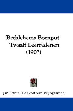 portada bethlehems bornput: twaalf leerredenen (1907) (in English)