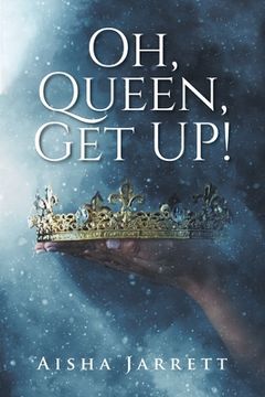 portada Oh, Queen, Get UP! (in English)
