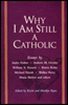 portada Why i am Still a Catholic (in English)