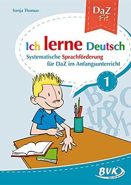 portada Ich Lerne Deutsch Band 1: Systematische Sprachförderung für daz im Anfangsunterricht (en Alemán)