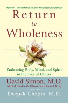 portada Return to Wholeness: Embracing Body, Mind, and Spirit in the Face of Cancer 