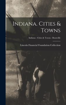 portada Indiana. Cities & Towns; Indiana - Cities & Towns - Boonville (in English)