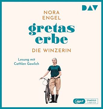 portada Gretas Erbe? Die Winzerin-Reihe 1: Ungekürzte Lesung mit Cathlen Gawlich (1 Mp3-Cd) (in German)