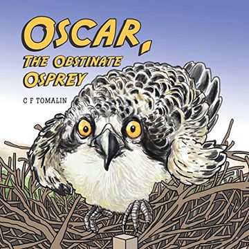 portada Oscar, the Obstinate Osprey (en Inglés)