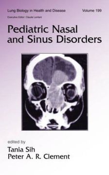 portada Pediatric Nasal and Sinus Disorders (Lung Biology in Health and Disease) (en Inglés)