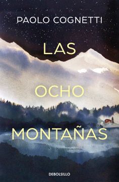 portada Las Ocho Montañas / The Eight Mountains (in Spanish)