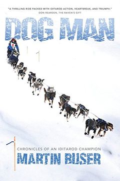 portada Dog Man: Chronicles of an Iditarod Champion