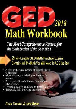portada GED Math Workbook 2018: The Most Comprehensive Review for the Math Section of the GED TEST (in English)