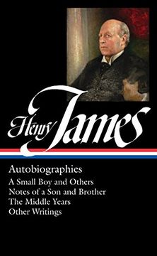 portada Henry James: Autobiographies: A Small boy and Others (en Inglés)