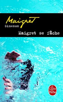 portada Maigret se fâche (Policier / Thriller) (in French)