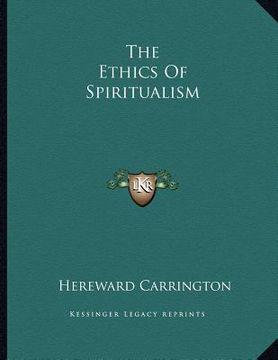 portada the ethics of spiritualism