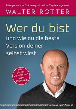 portada Wer du Bist und wie du die Beste Version Deiner Selbst Wirst (in German)
