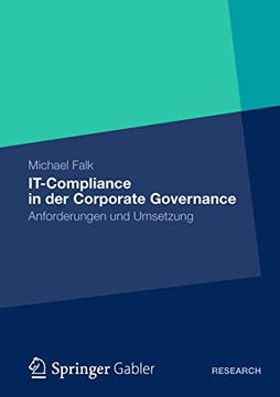portada It-Compliance in der Corporate Governance: Anforderungen und Umsetzung (in German)