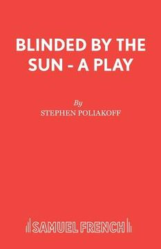 portada Blinded by the Sun - A Play (en Inglés)
