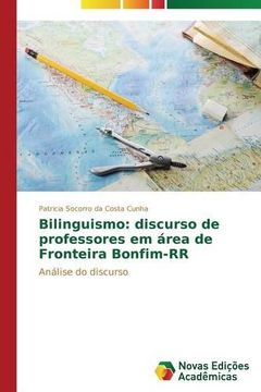 portada Bilinguismo: discurso de professores em área de Fronteira Bonfim-RR