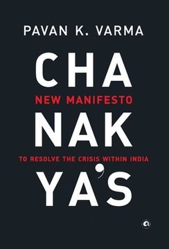 portada Chanakya's: New Manifesto to Resolve the Crisis within India (en Inglés)