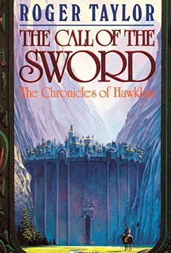 portada The Call of the Sword (1) (The Chronicles of Hawklan) (en Inglés)