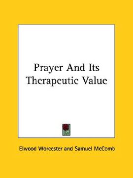 portada prayer and its therapeutic value (en Inglés)