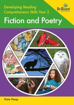 Developing Reading Comprehension Skills Year 2: Fiction and Poetry (en Inglés)