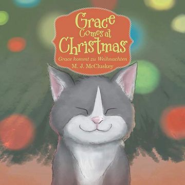 portada Grace Comes at Christmas: Grace Kommt zu Weihnachten (in German)