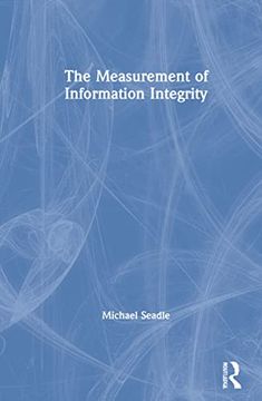 portada The Measurement of Information Integrity (en Inglés)