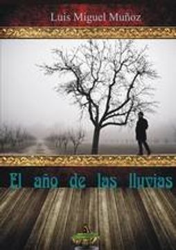 portada El año de las Lluvias (in Spanish)