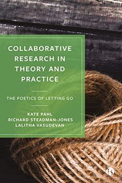 portada Collaborative Research in Theory and Practice: The Poetics of Letting go (in English)