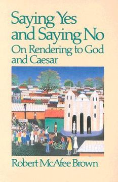 portada saying yes and saying no on rendering to god and caesar (en Inglés)