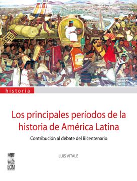 portada Principales Periodos de la Historia de America Latina, los