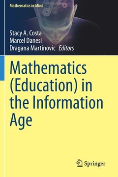 portada Mathematics (Education) in the Information Age