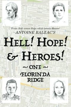 portada Hell! Hope! & Heroes!: One - Florinda Ridge