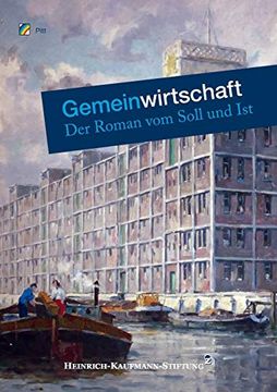 portada Gemeinwirtschaft: Der Roman vom Soll und ist (en Alemán)
