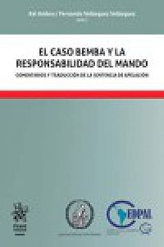 portada EL CASO BEMBA Y LA RESPONSABILIDAD DEL MANDO (in Spanish)
