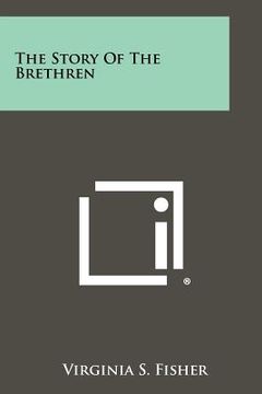 portada the story of the brethren (en Inglés)