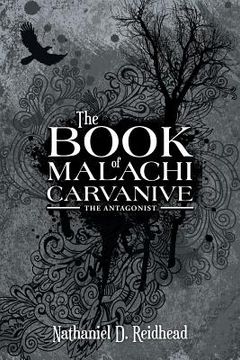 portada The Book of Malachi Carvanive: The Antagonist (en Inglés)
