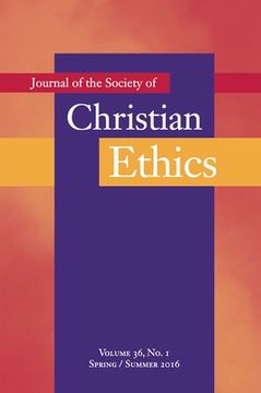 portada Journal of the Society of Christian Ethics: Spring/Summer 2016, Volume 36, No. 1 (in English)