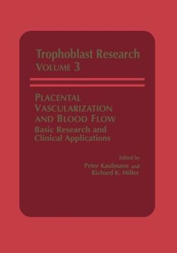 portada Placental Vascularization and Blood Flow: Basic Research and Clinical Applications (Trophoblast Research)