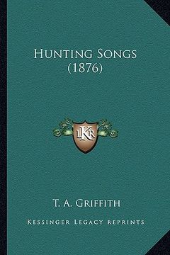 portada hunting songs (1876) (en Inglés)