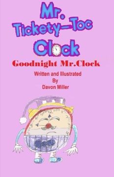 portada Mr.Tickety-Toc Clock: Goodnight Mr.Clock