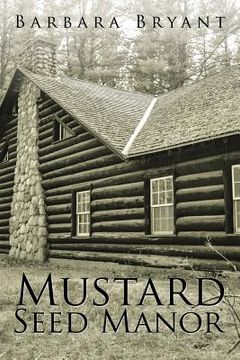 portada Mustard Seed Manor (en Inglés)